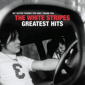 Виниловая пластинка Sony Music The White Stripes:The White Stripes Greatest Hits