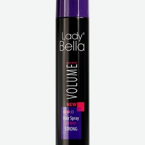 Лак для укладки волос Lady Bella   Strong   Экстрасильная фиксация 400мл