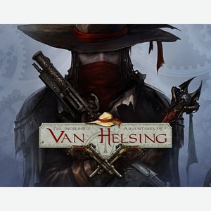 Цифровая версия игры NEOCORE-GAMES The Incredible Adventures of Van Helsing (PC)