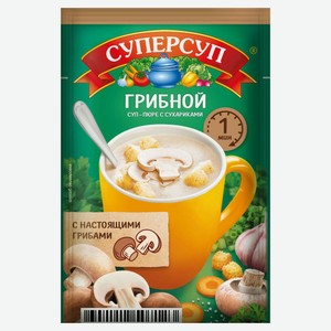 Суп-пюре «СУПЕРСУП» грибной с сухариками, 18 г