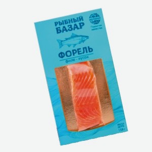 Форель  Рыбный базар , слабосоленая, филе-кусок, 150 г