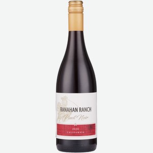 Вино Ranahan Ranch Pinot Noir красное сухое 14,5%, 750мл