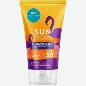Крем солнцезащитный Bio Cosmetolog Professional Sun Гиалуроновый SPF 30, 150 мл