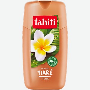 Гель для душа Tahiti с экстрактом тиаре женский 250мл
