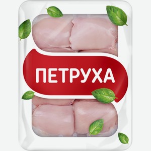 Филе Петруха бедра цыпленка-бройлера охлажденное, 750г Беларусь