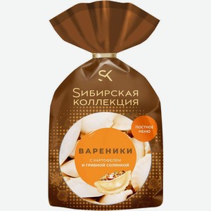 Вареники Sибирская Коллекция картофель и грибная солянка 700г