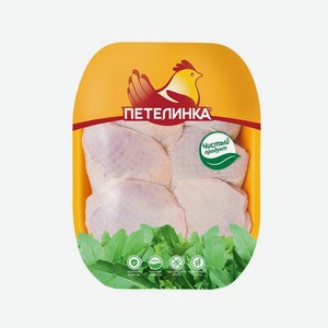 Бедро куриное без кожи Петелинка охлажденное ~900 г