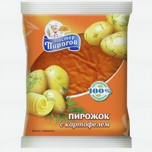 Пирожок МАСТЕР ПИРОГОВ с картофелем, 80г