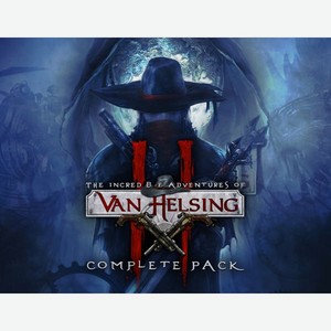 Цифровая версия игры NEOCORE-GAMES The Incredible Adventures of Van Helsing II - Complete Pack (PC)