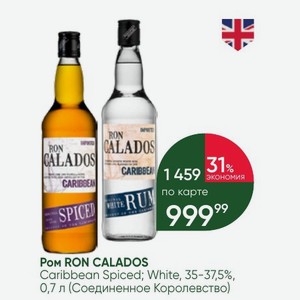 Ром RON CALADOS Caribbean Spiced; White, 35-37,5%, 0,7 л (Соединенное Королевство)
