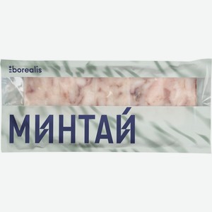 Минтай BOREALIS филе блочное б/кожи б/к с/м д/пак, Россия, 750 г