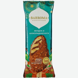 Мороженое Bahroma эскимо пломбир фундук и шоколадная нуга 70г