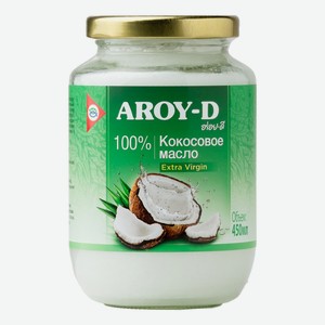 Кокосовое масло Aroy-D Extra virgin, 450мл Индонезия
