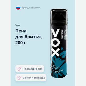 Пена для бритья VOX FOR MEN ментол и экстракт алоэ вера 200 мл