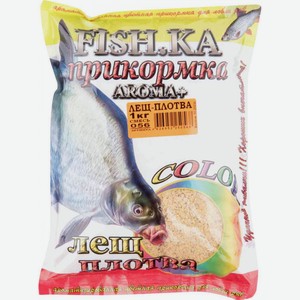 Прикормка Fish-ka Aroma + Color Лещ-плотва, 1 кг