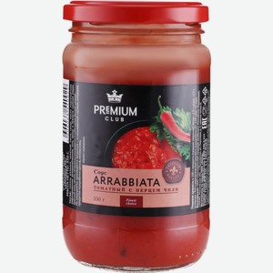 Соус PREMIUM CLUB томатный с перцем чили Арраббьята, Россия, 350 г