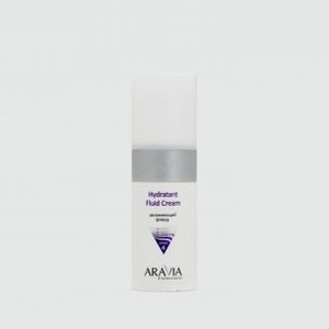 Флюид увлажняющий для жирной и комбинированной кожи ARAVIA PROFESSIONAL Hydratant Fluid Cream 150 мл