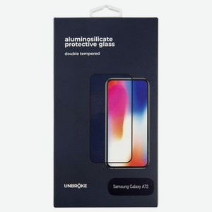 Защитное стекло UNBROKE для Samsung Galaxy A72, чёрная рамка