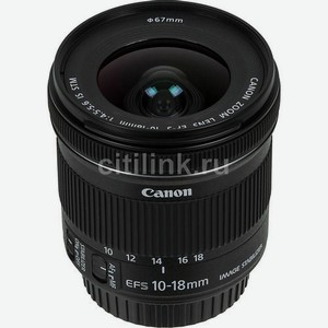 Объектив Canon EF-S 10-18mm f/4.5-5.6 IS STM, Canon EF-S [9519b005]