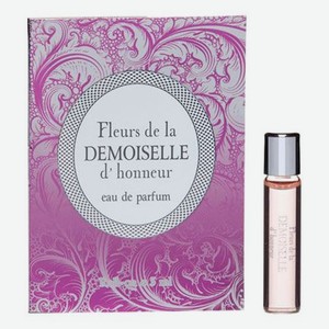 Fleurs De La Demoiselle D’Honneur: парфюмерная вода 5мл