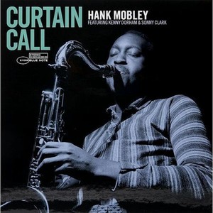 Виниловая Пластинка Mobley, Hank Curtain Call (0602435519807)