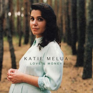 Виниловая пластинка Melua, Katie, Love & Money (4050538863215)